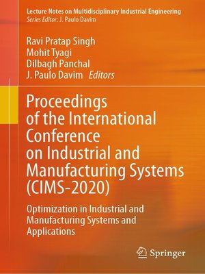 cover image of Proceedings of the International Conference on Industrial and Manufacturing Systems (CIMS-2020)